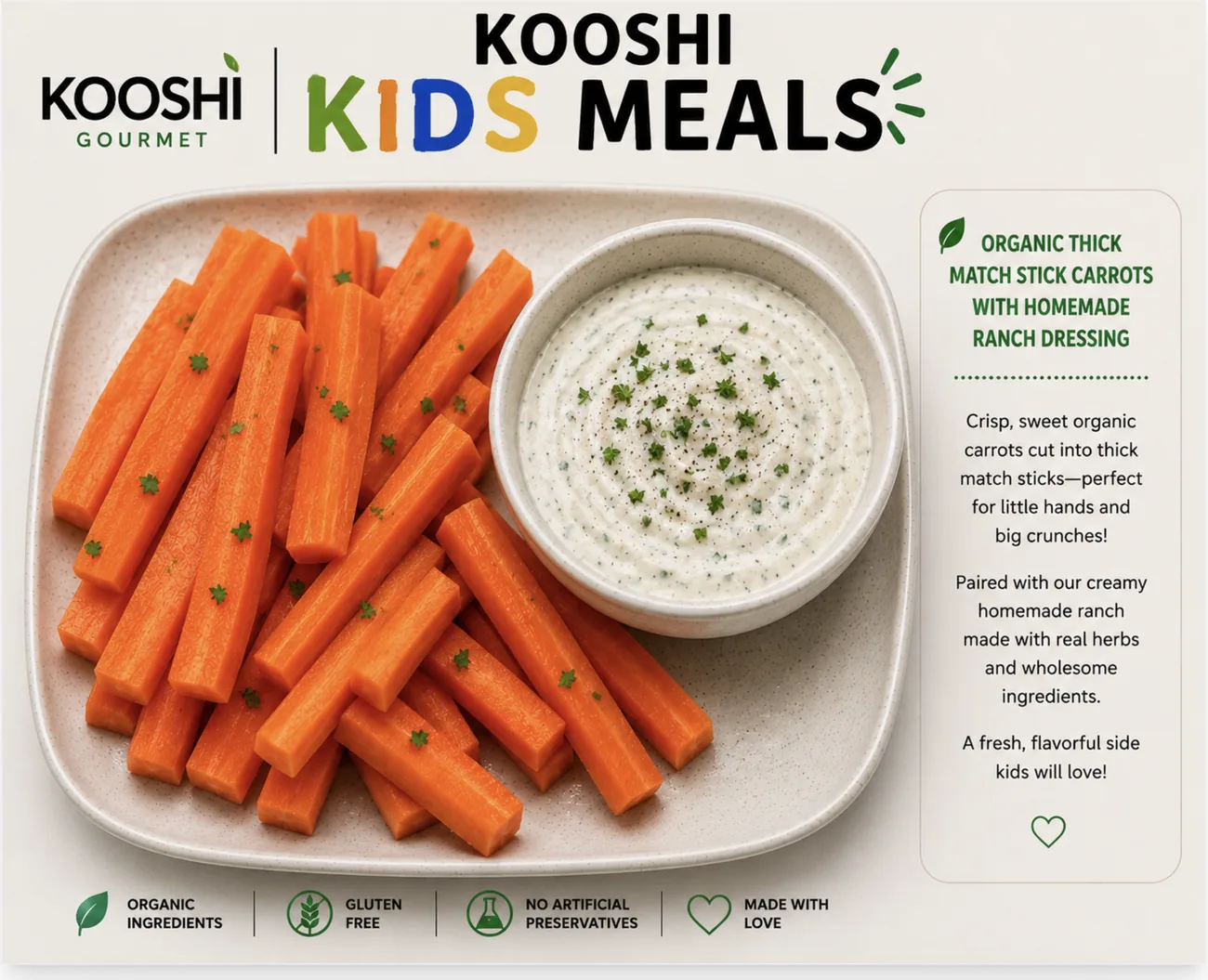 Organic matchstick carrots with homemade ranch dressing