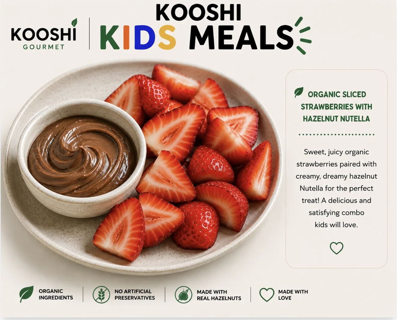 Organic sliced strawberries with hazelnut spread