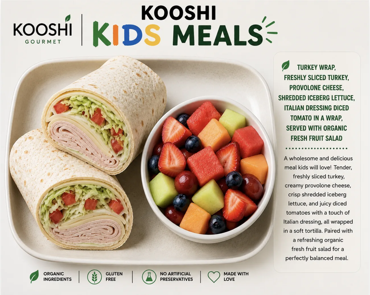 Turkey wrap with provolone and fresh fruit salad